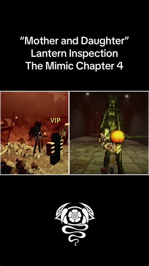 The Mimic Chapter 4: Lantern Inspection Experience