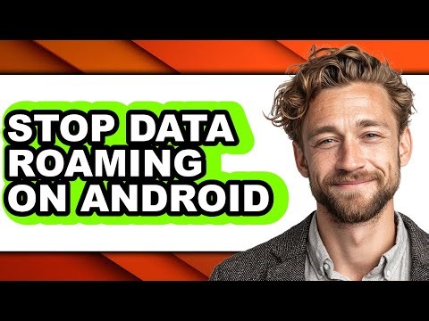 How to Stop Data Roaming on Android - Step by Step