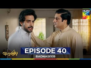 Badnaseeb Episode 40