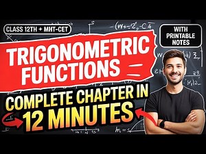 TRIGONOMETRIC FUNCTIONS - COMPLETE FORMULA REVISION | MATHS | 12TH + MHT-CET | EduLab |