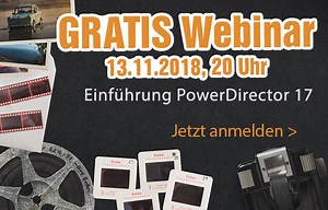 PowerDirector 17 - Die Neuheiten im Überblick