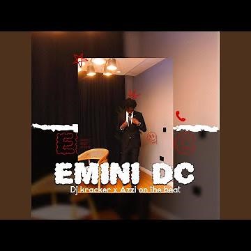 EMINI DC (feat. Dj Kracker)