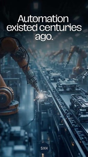 Automation Existed Centuries Ago