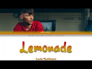 Louis Tomlinson 'Lemonade' Lyrics [Color Coded ENG_ESP]