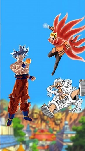 Goku vs Naruto and Luffy (who is strongest?) #anime #luffy #naruto #goku #animecomparison