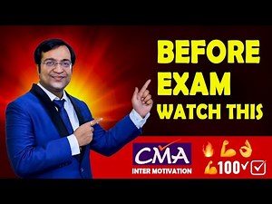 Best Motivational Talk Before CMA Inter Exam 💥 Every CMA Student Must Watch!