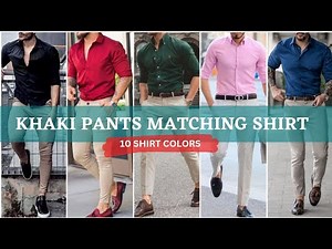 Khaki Pant Matching Shirt || Beige Pants Combination