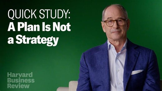 A Plan Is Not a Strategy | Roger Martin | 58 comments