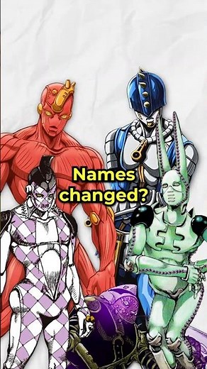 Stands That Changed Names #jjba #jojo