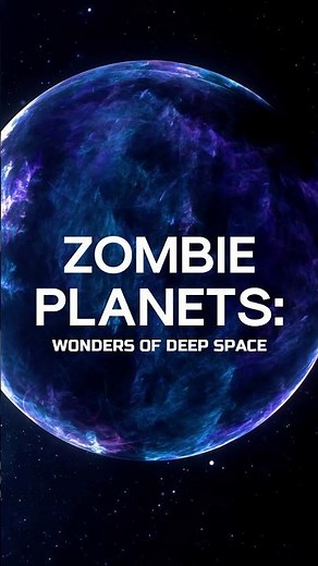 What are Zombie Planets? #space #universe #astronomy