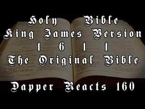 The King James Version Is the Original Bible! | Dapper Reacts 160