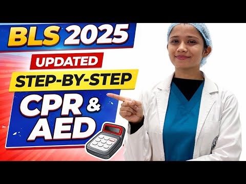 Basic Life Support (BLS) 2025 AHA Guidelines | Step-by-Step CPR & AED Explained #norcet