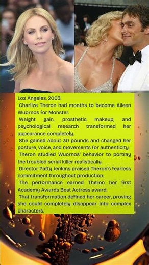 Charlize Theron’s Transformation for Monster Was Unrecognizable 😳
