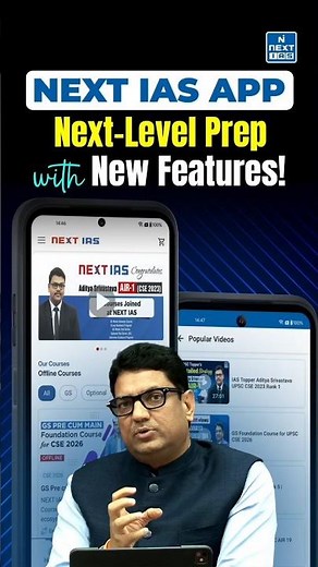 NEXT IAS APP: Next-Level Prep with New Features! | NEXT IAS