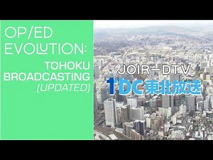 Opening & Closing Evolution: Tohoku Broadcasting (Updated)