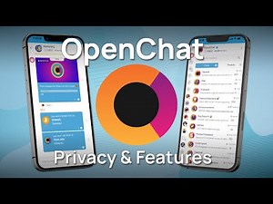 OpenChat: Privacy & Features