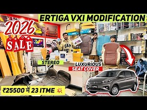 2026 ERTIGA GENUINE ACCESSORIES✅ERTIGA BASE TO TOP ₹25500💥ERTIGA MODIFIED✅ERTIGA VXI CNG✅ERTIGA 2026