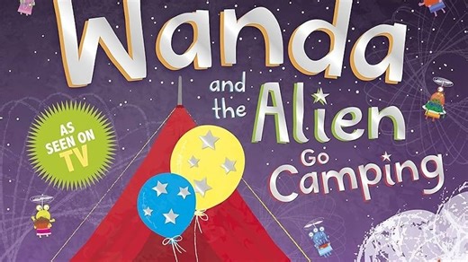 【英语】《婉塔和外星人去露营 Wanda And The Alien Go Camping》儿童英语绘本故事