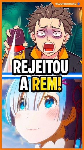 Why did Subaru reject Rem in Re:Zero? 😢