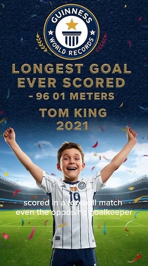 Longest Range Goal Ever Scored in Football History | 96-Meter Goal by Goalkeeper Tom King”