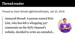 Thread by @DrSamiSchalk: "Annoyed thread: A person named Kris Lint, who has left a whopping 327 comments on the SyFy channel’s website, decided to write an extended c […]" #disability #disabled #accessible #ableism