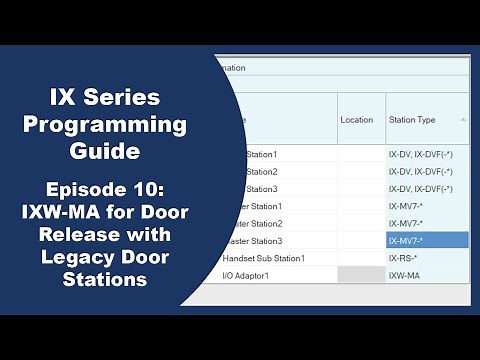 IX Programming Episode 10: IXW-MA for Door Release with Legacy Door Stations