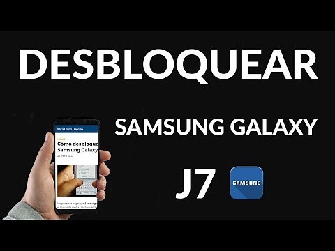 Cómo Desbloquear un Samsung Galaxy J7
