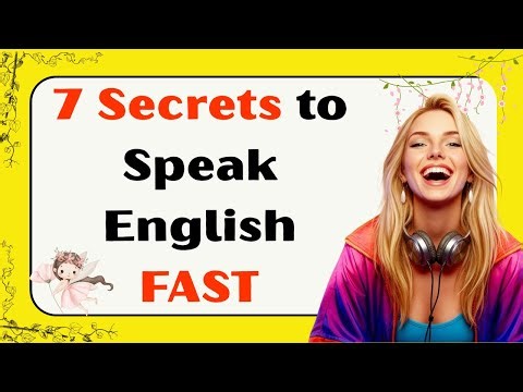 Study Smarter, Not Harder: 7 Secrets to Learn English Faster & Speak FAST Like Magic!