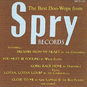 Various - The Best Doo-Wops From Spry Records