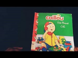 Caillou On The Phone Read aloud by Children's Story Time
