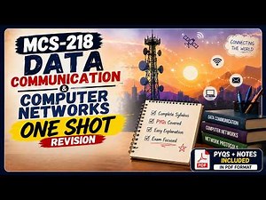 IGNOU MCS 218 Data Communication & Computer Networks | Complete Revision One Shot 🌐🔥