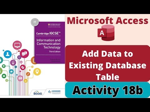 Activity 18b IGCSE ICT - Add data to existing database table