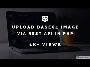 How to Upload Base64 image via REST API in PHP | PHP Tutorial | Learn PHP