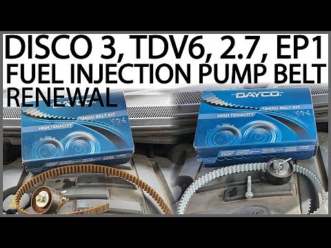 LAND ROVER DISCOVERY 3 DISCO 3 TDV6 2.7 FUEL PUMP BELT REPLACEMENT EP1 HIGH PRESSURE FUEL PUMP