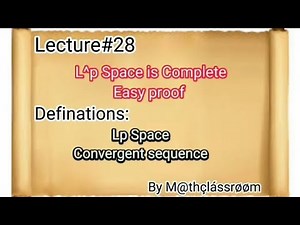 Functional analysis(Erwin kreyszing) Topic:L^p Space is Complete.Define.Lp Space, convergent seq.