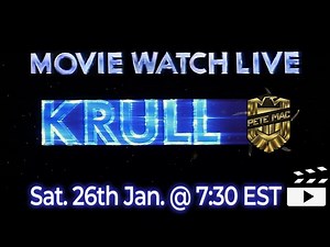 KRULL MOVIE WATCH LIVE! (Commentary)
