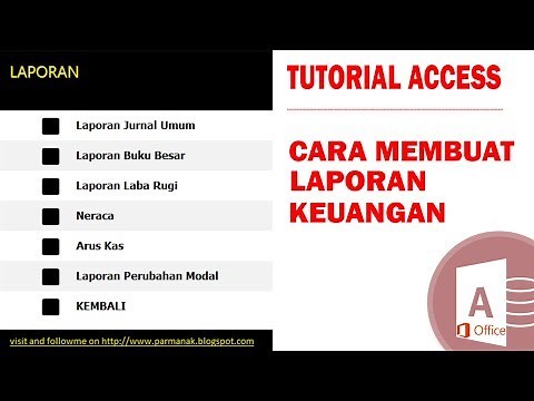 Tutorial Access Cara Membuat Laporan Keuangan Part 1/15 Pengenalan