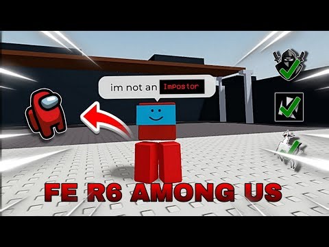 [FE] R6 Among Us Script (PC & Mobile)
