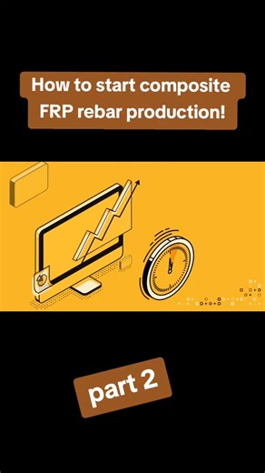 How to start composite FRP rebar production! Planning to start composite rebar production but don't know how? Well, we are here to help because our FRP rebar, mesh and bent elements production lines can get you started. Moreover, you will be starting with the most technologically advanced, fully automated production lines on the market. Under full production load our clients return their investment in just 4 months after launch and we give 1 year warranty on all modules that comprise full produc