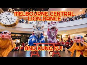 Melbourne Central Lion Dancing & Kung Fu Performance by CMS Lion Dance Team #liondance #cmslion 舞獅