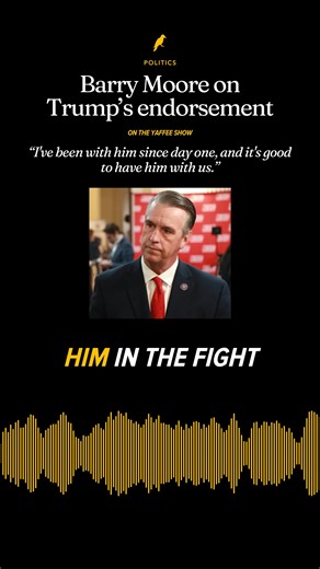 U.S. Rep. Barry Moore gave his firsthand account of getting President Donald Trump's endorsement in a competitive 2026 race for U.S. Senate In an appearance on WVNN's "The Yaffee Program" today. Link in comments to listen and watch #Alabama #ALPolitics #2026Elections #DonaldTrump | Yellowhammer News