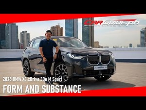 2025 BMW X3 xDrive 30e M Sport: Form And Function | CarGuide.PH