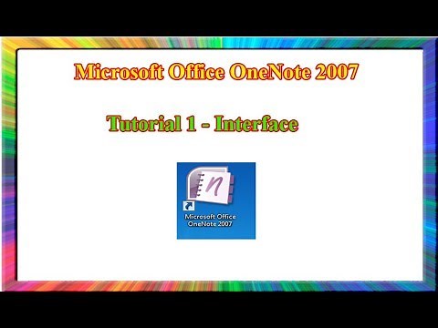 Microsoft OneNote 2007 - how to use OneNote 2007 interface