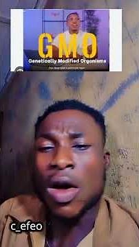 genetically modified organisms