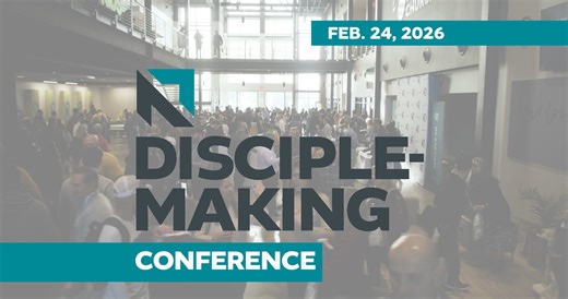 Disciple-Making Conference | 2026 Promo