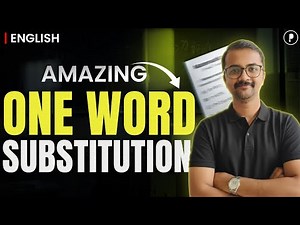 Amazing One Word Substitutions | Most Important English Vocabulary for Competitive Exams