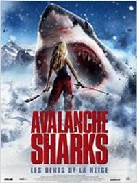 Avalanche Sharks - Film 2014 - Cinetrafic