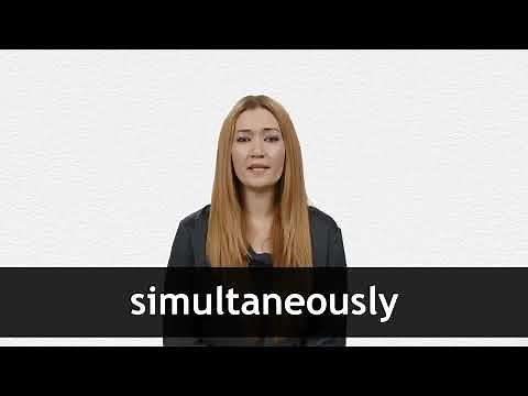 How to pronounce SIMULTANEOUSLY in American English