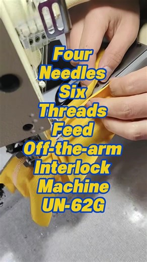 4 needles 6 threads feed off-the-arm interlock machine, model UN-62G. #sewingmachine #MadeInChina #manufacturer #factory #foryou