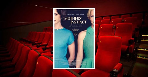 Mothers' Instinct (film 2024): trama, trailer, cast e uscita in streaming